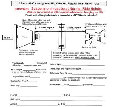 Custom Length 2 Piece Driveshaft with Slip Yoke at Trans and Open U-Joint at Rear