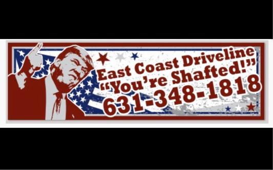 Trump Bumper Sticker “You’re Shafted!”